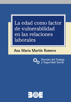 Edad como factor de vulnerabilidad en las relaciones laborales