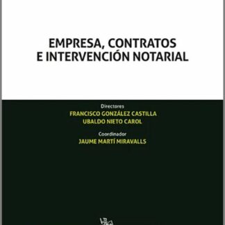Empresa, contratos e intervención notarial