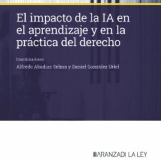 Impacto de la IA en el aprendizaje y en la práctica del derecho