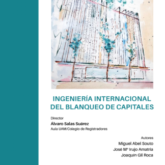 Ingeniería internacional del blanqueo de capitales