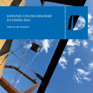 Juventud con discapacidad en España 2024. Informe de situación