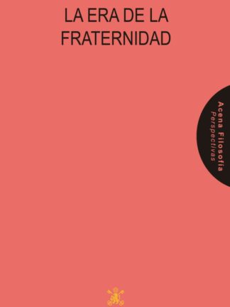 Era de la fraternidad
