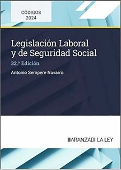 Legislación Laboral y de Seguridad Social 2024