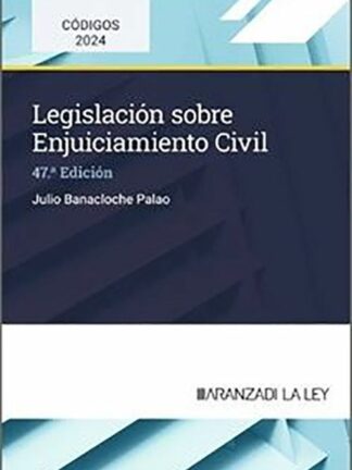 Legislación sobre Enjuiciamiento Civil 2024
