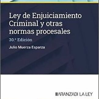Ley de Enjuiciamiento Criminal y otras normas procesales 2024