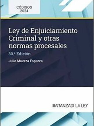 Ley de Enjuiciamiento Criminal y otras normas procesales 2024