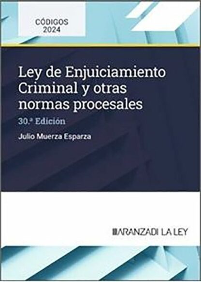Ley de Enjuiciamiento Criminal y otras normas procesales 2024