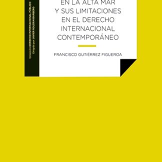 Libertad de pesca en la alta mar y sus limitaciones en el derecho internacional contemporáneo