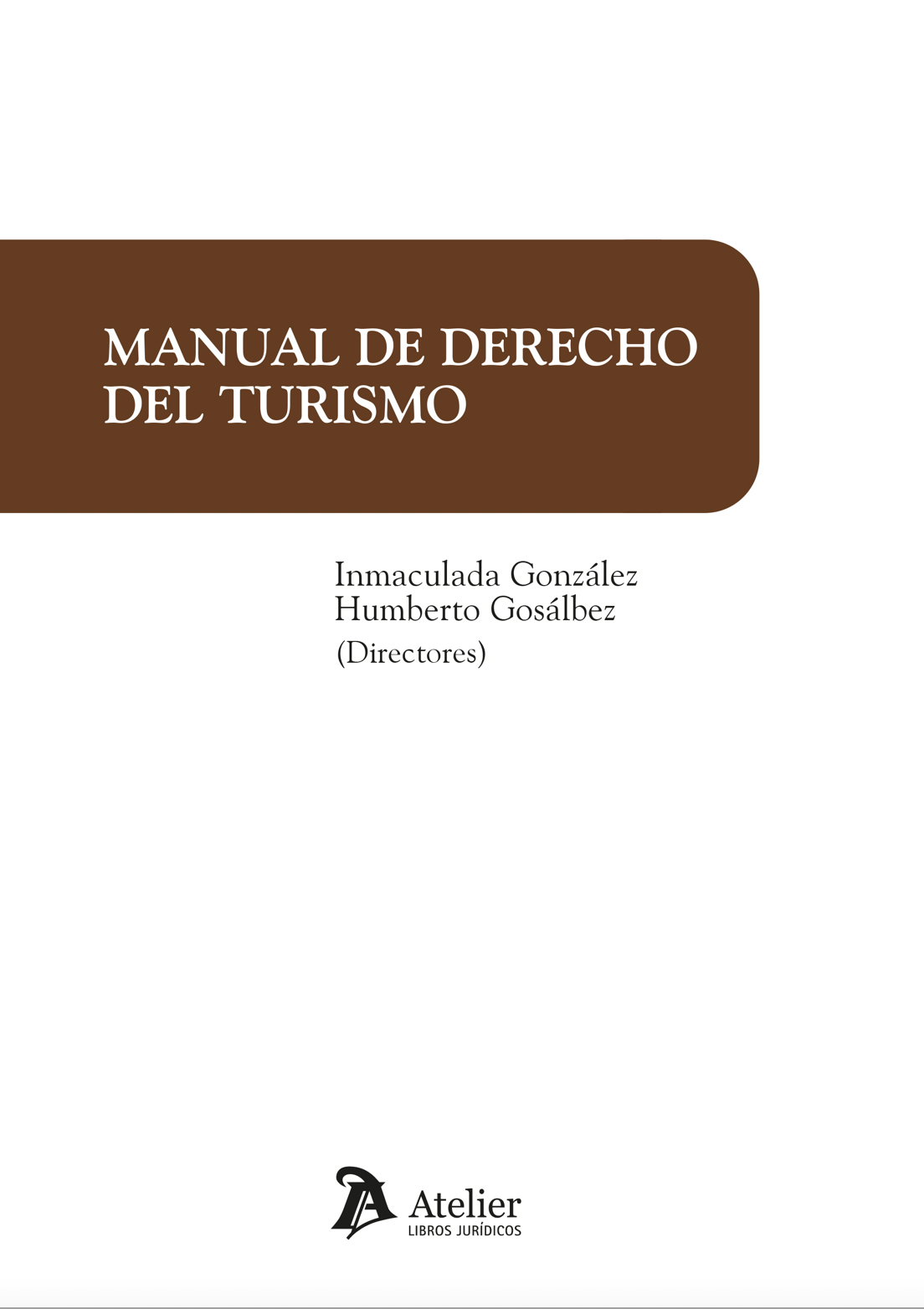 MANUAL DE DERECHO DEL TURISMO - HUMBERTO GOSÁLBEZ