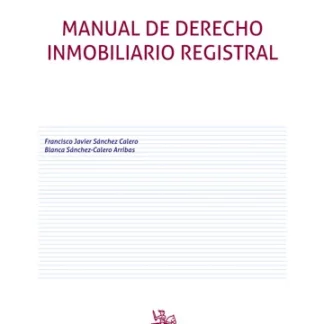 Manual de Derecho Inmobiliario Registral 8 º Edición
