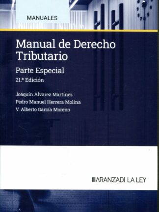 Manual de derecho tributario. Parte especial 2024