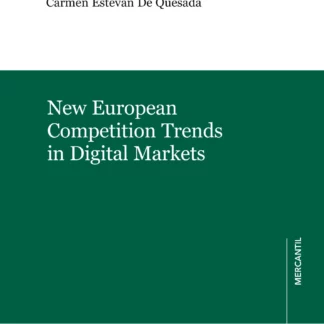 New european competition trends in digital markets