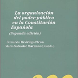 Organización del poder público en la Constitución Española 2024