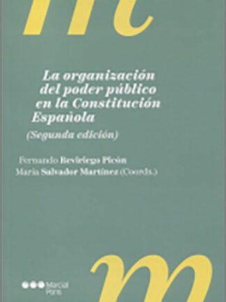 Organización del poder público en la Constitución Española 2024