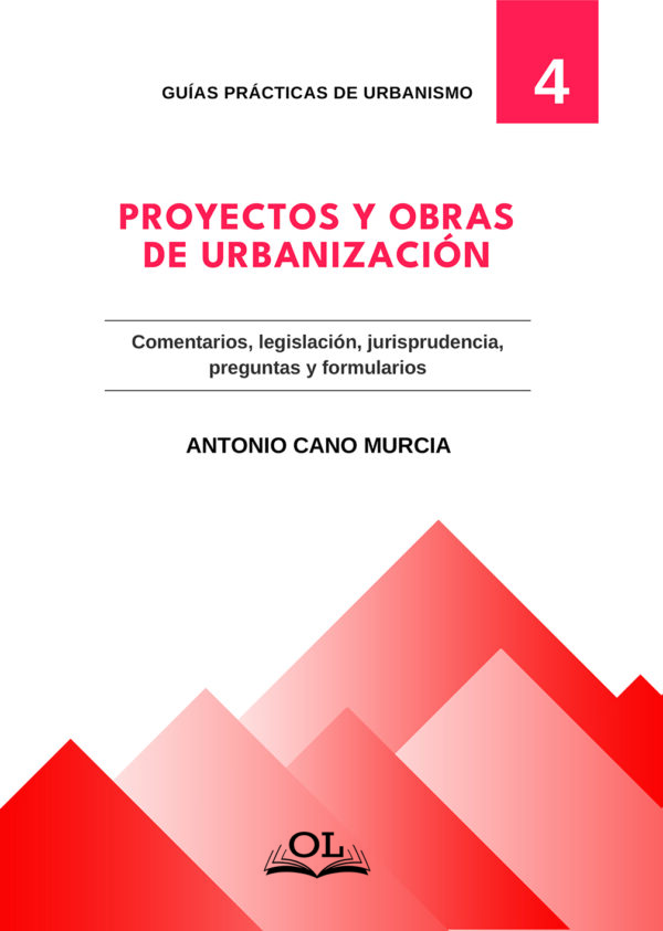 Proyectos obras de Urbanización/ CANO MURCIA/9788417592417