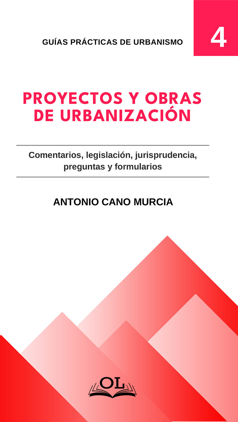 Proyectos obras de Urbanización/ CANO MURCIA/9788417592417