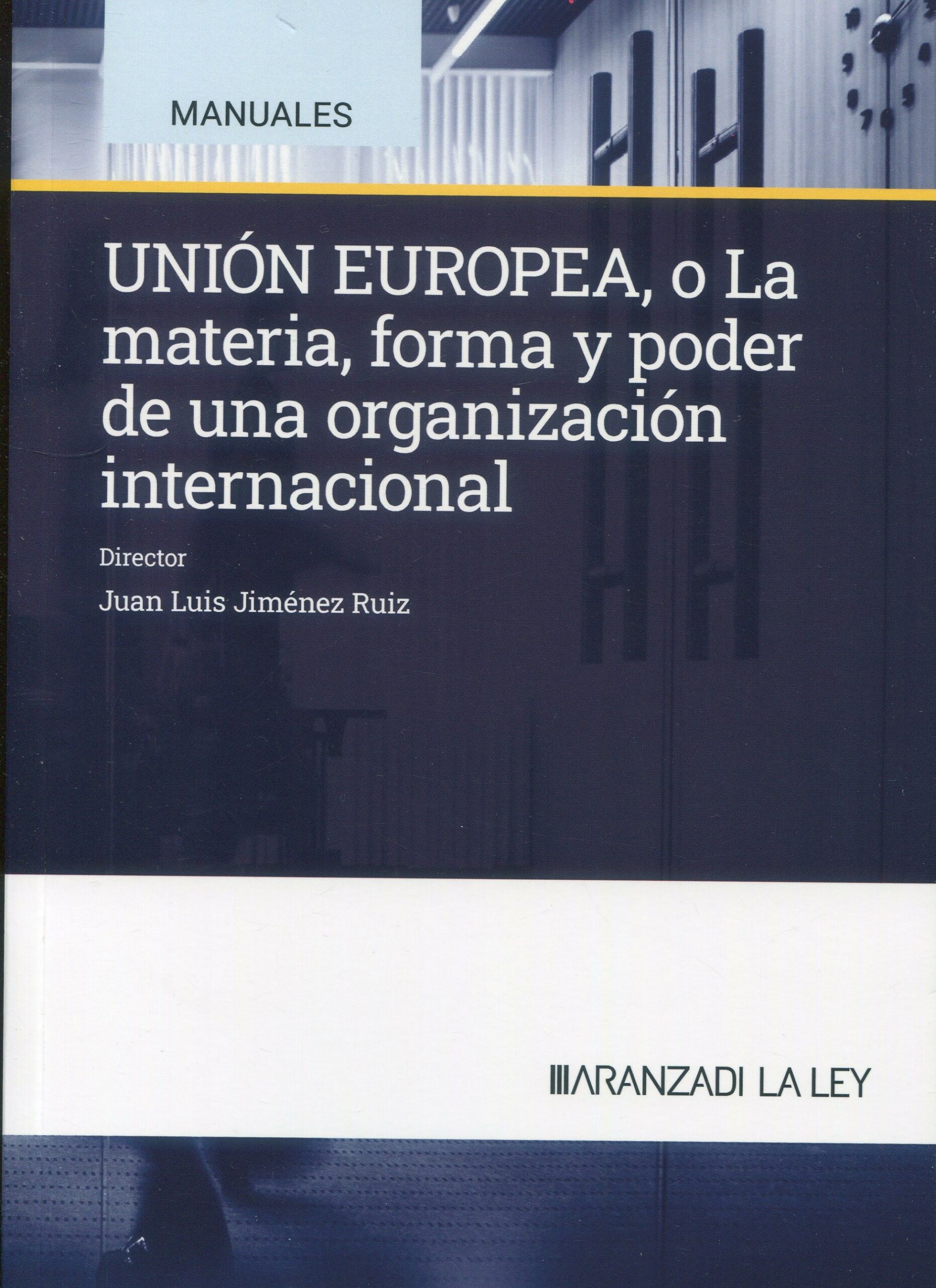 Unión Europea / 9788410296480 / J.L. JIMÉNEZ