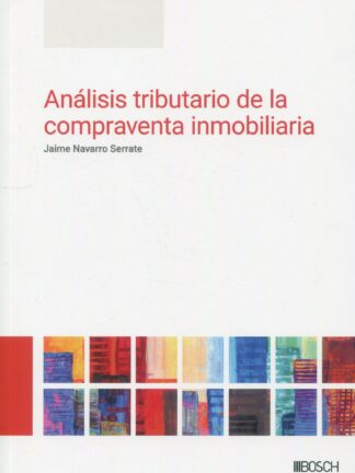Análisis tributario de la compraventa inmobiliaria