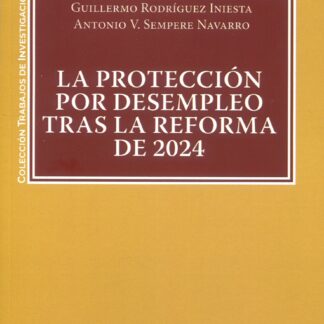 Protección por desempleo tras la reforma de 2024