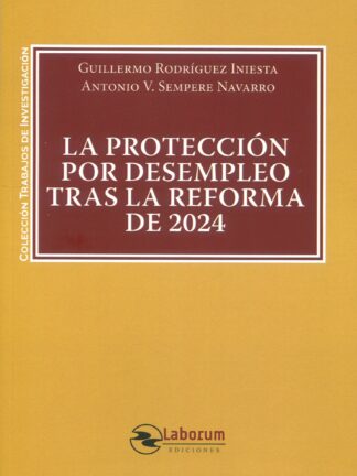 Protección por desempleo tras la reforma de 2024