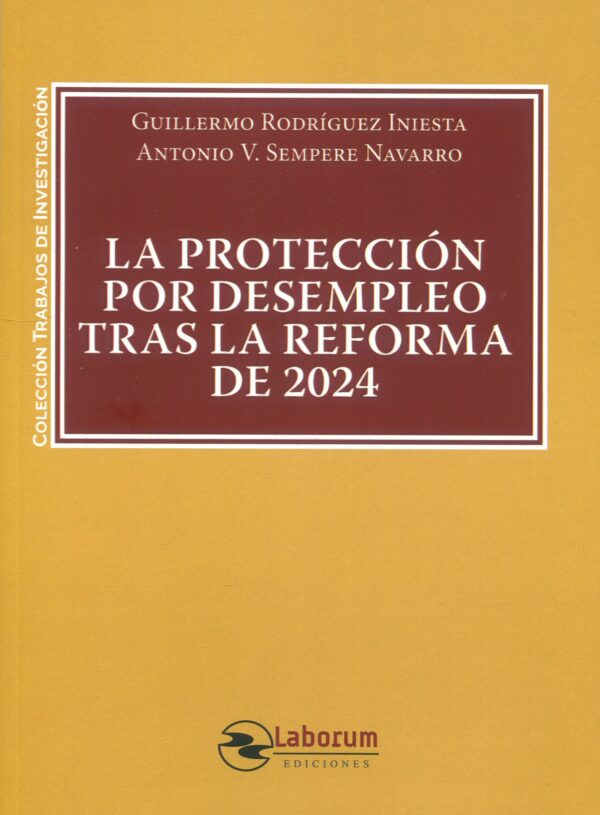 Protección por desempleo tras la reforma de 2024 /9788410262300