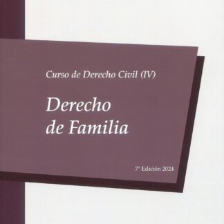 Curso de derecho civil, 04. Derecho de familia 2024