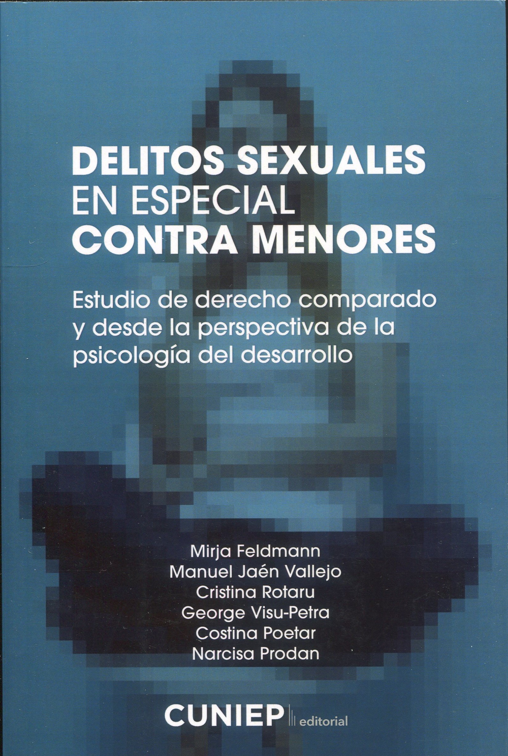 Delitos sexuales en especial contra menores / 9788418455438