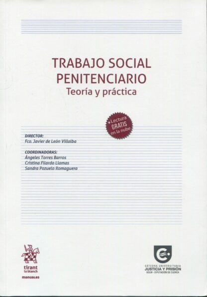 Trabajo Social Penitenciario. Teoría y práctica