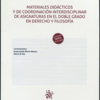 Materiales didácticos y de coordinación interdisciplinar de asignaturas en el Derecho y la Filosofía