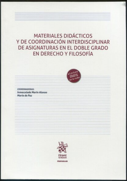 Materiales didácticos y de coordinación interdisciplinar de asignaturas en el Derecho y la Filosofía