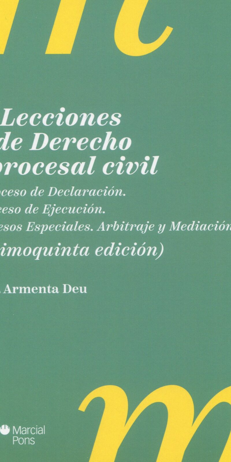 Lecciones de derecho procesal civil 9788413818467/ T. ARMENTA