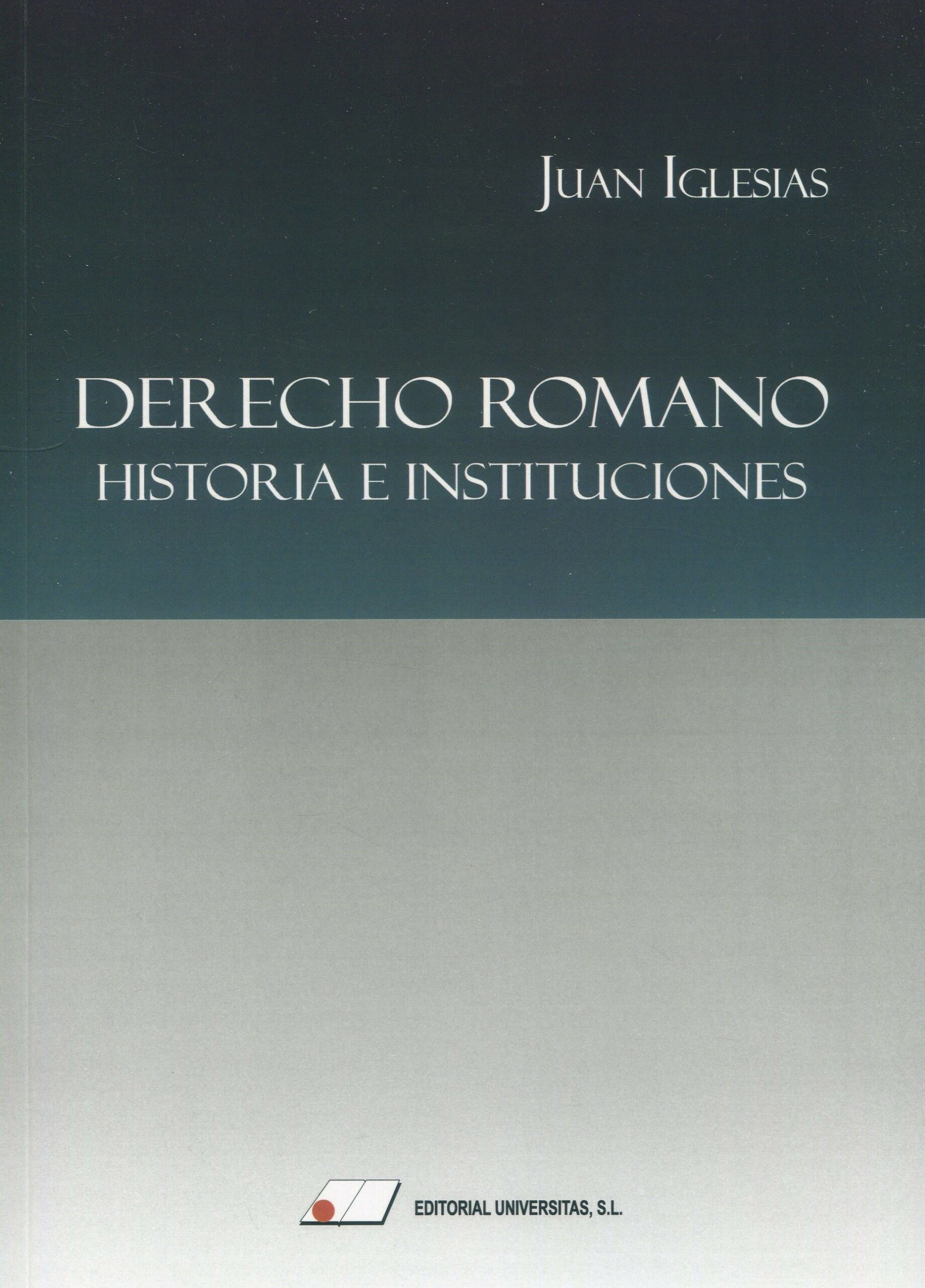 Derecho romano Historia e instituciones / 9788479916381 /