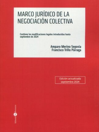 Marco jurídico de la negociación colectiva 2024