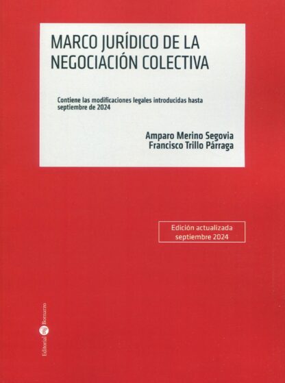 Marco jurídico de la negociación colectiva 2024