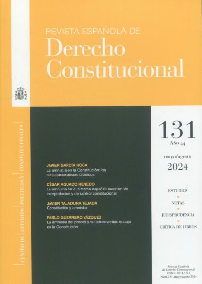 Revista Española de Derecho Constitucional Nº 131. Mayo/ agosto 2024