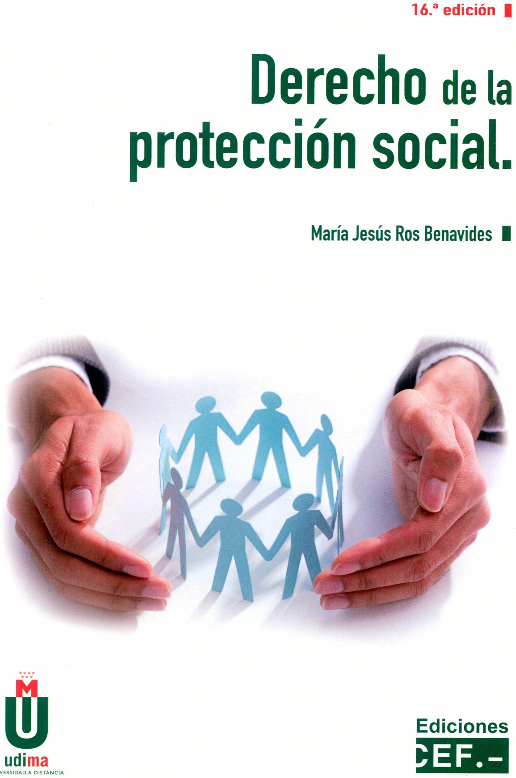 Derecho de la protección social / 9788445447819 / M.J. RO