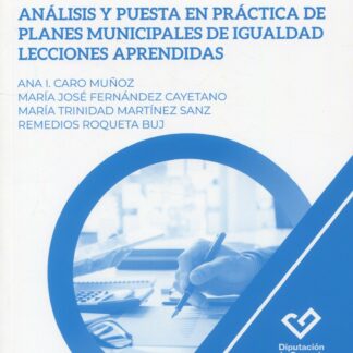 Análisis y puesta en práctica de planes municipales de igualdad