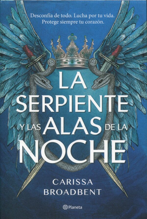 La serpiente y las alas / 9788408292487 / C. BROADBENT