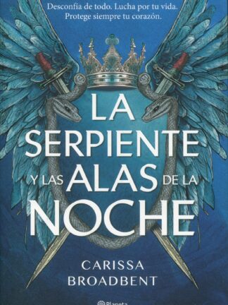 La serpiente y las alas de la noche (Edición Deluxe)