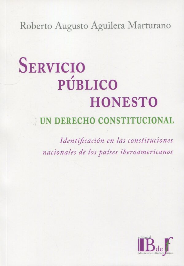 Servicio público honesto / 9789915684215/ R.A. AGUILERA