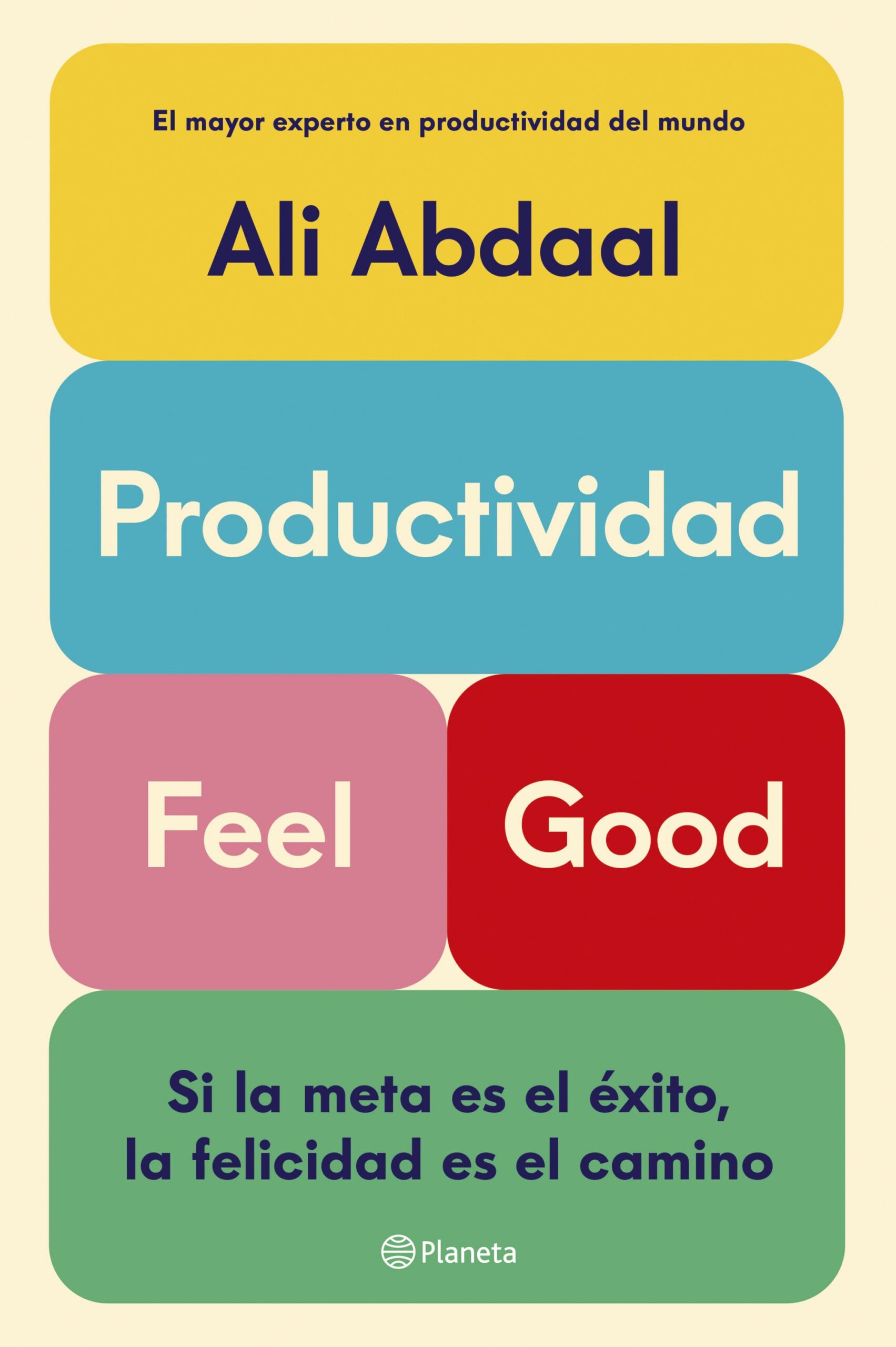 Productividad Feel Good / 9788408292715