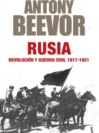 Rusia. Revolución y guerra civil, 1917-1921