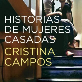 Historias de mujeres casadas