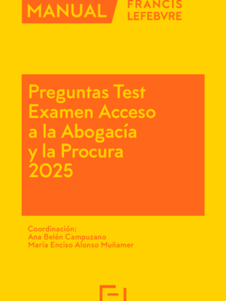 Preguntas test examen acceso a la abogacía y la procura 2025