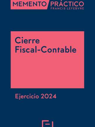Memento Cierre fiscal-contable. Ejercicio 2024