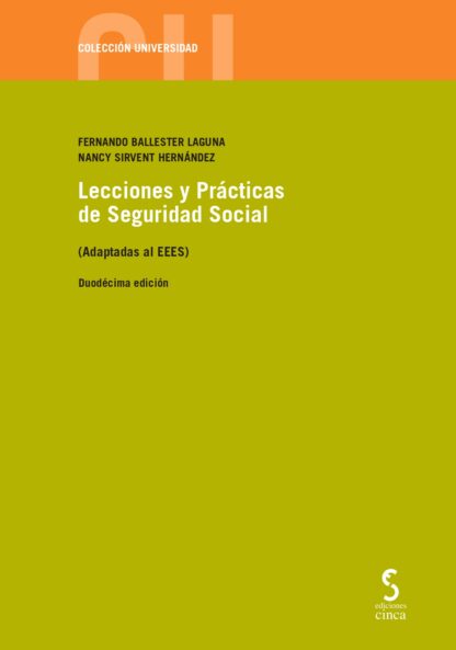 Lecciones y practicas de Seguridad Social: (Adaptadas al EEES) 2024