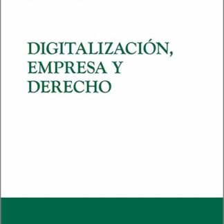 Digitalización, empresa y derecho
