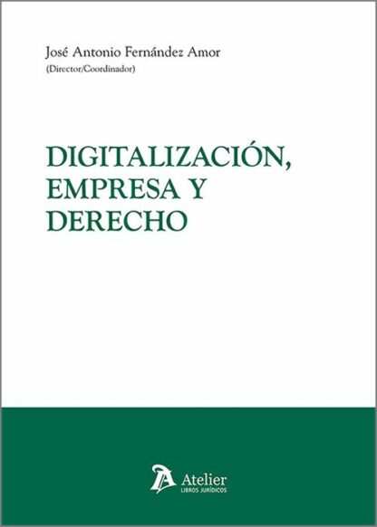 Digitalización, empresa y derecho