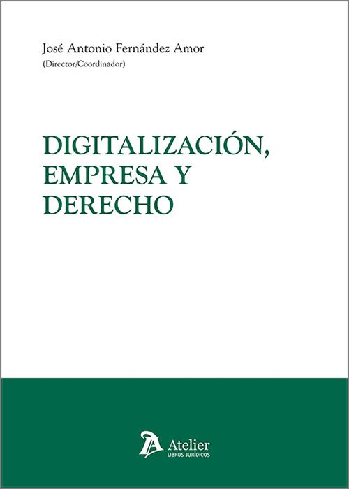 Digitalización empresa y derecho/J.A. Fernández/ 9788410174993