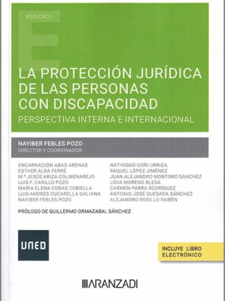 Protección jurídica de las personas con discapacidad. Perspectiva interna e internacional